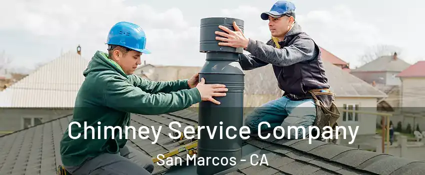  Chimney Service Company San Marcos - CA
