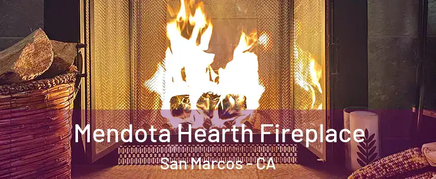  Mendota Hearth Fireplace San Marcos - CA